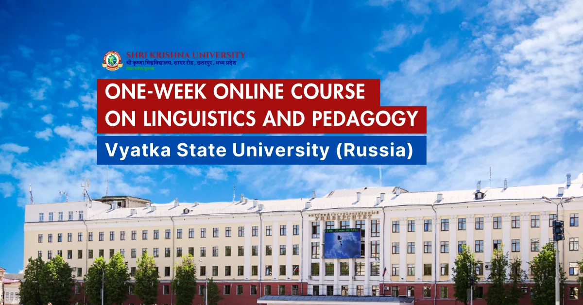 Vyatka State University (Russia) Free One-Week Online Course on Linguistics and Pedagogy